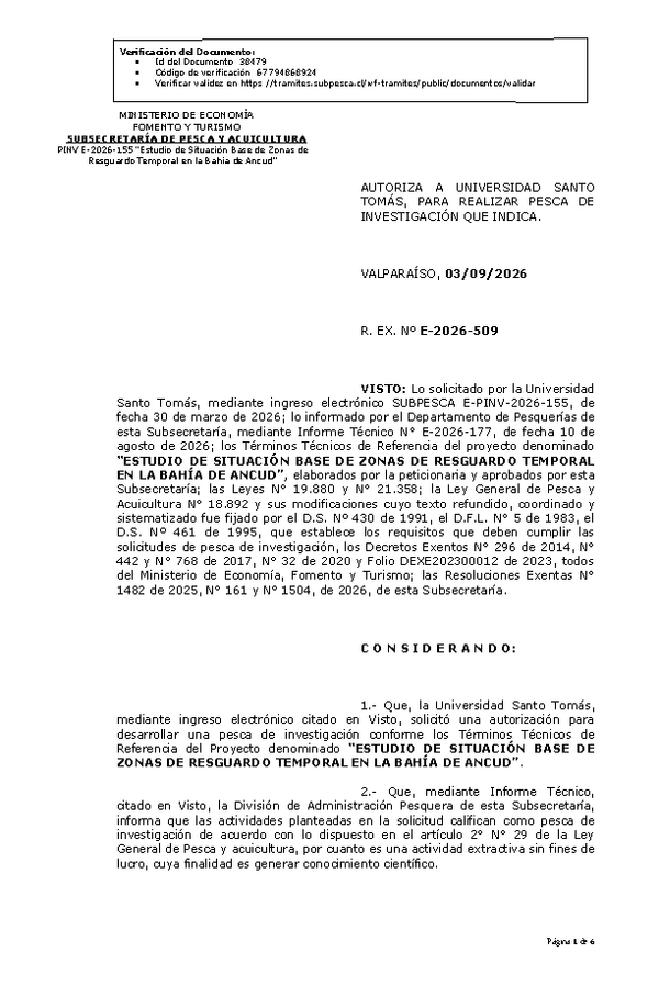 R. EX. Nº E-2026-509 AUTORIZA A UNIVERSIDAD SANTO TOMÁS, PARA REALIZAR PESCA DE INVESTIGACIÓN QUE INDICA. (Publicado en Página Web 04-09-2026)
