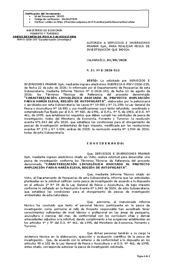 R. EX. Nº E-2026-511 AUTORIZA A SERVICIOS E INVERSIONES PRAMAR SpA, PARA REALIZAR PESCA DE INVESTIGACIÓN QUE INDICA. (Publicado en Página Web 04-09-2026)