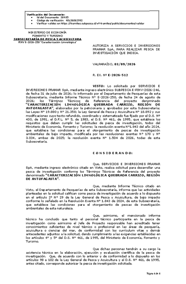 R. EX. Nº E-2026-512 AUTORIZA A SERVICIOS E INVERSIONES PRAMAR SpA, PARA REALIZAR PESCA DE INVESTIGACIÓN QUE INDICA. (Publicado en Página Web 04-09-2026)
