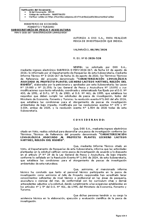 R. EX. Nº E-2026-520 AUTORIZA A DSS S.A., PARA REALIZAR PESCA DE INVESTIGACIÓN QUE INDICA. (Publicado en Página Web 08-09-2026).