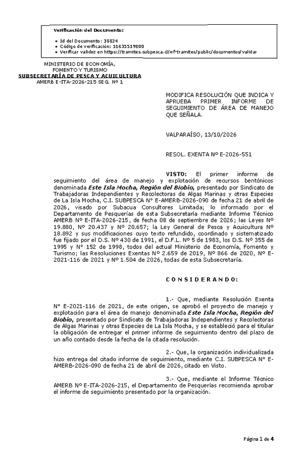 RESOL. EXENTA Nº E-2026-551 Modifica resolución que indica, aprueba primer informe de seguimiento. (Publicado en Página Web 14-10-2026)