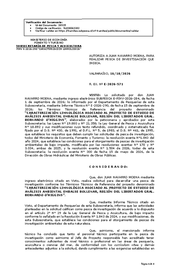 R. EX. Nº E-2026-571 AUTORIZA A JUAN NAVARRO MOENA, PARA REALIZAR PESCA DE INVESTIGACIÓN QUE INDICA. (Publicado en Página Web 19-10-2026).