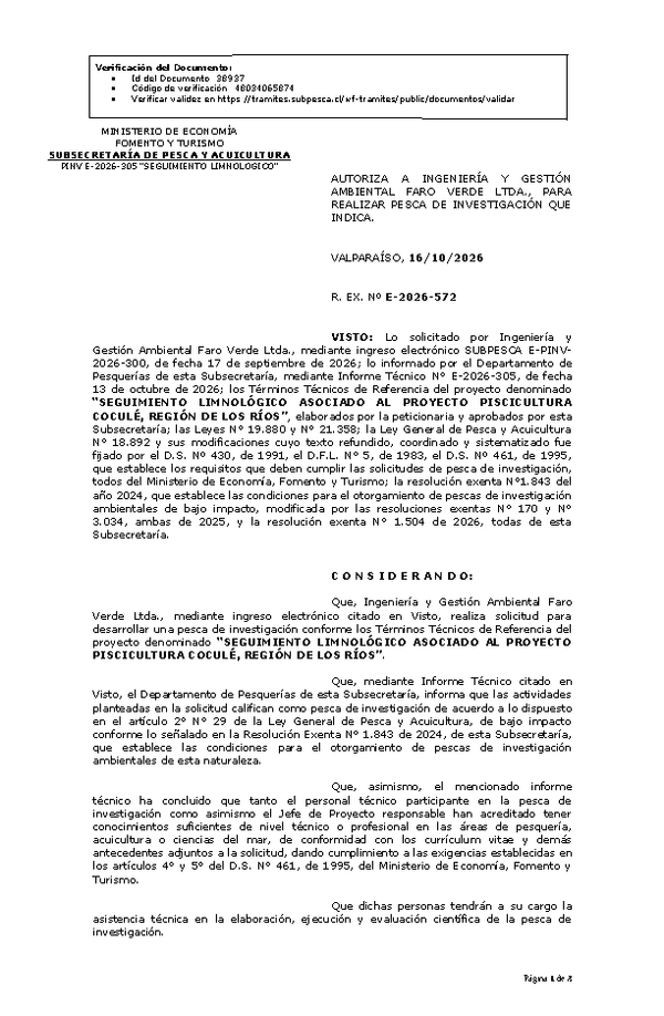R. EX. Nº E-2026-572 AUTORIZA A INGENIERÍA Y GESTIÓN AMBIENTAL FARO VERDE LTDA., PARA REALIZAR PESCA DE INVESTIGACIÓN QUE INDICA. (Publicado en Página Web 19-10-2026).