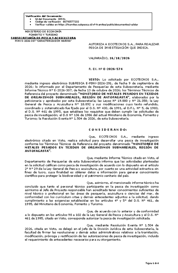 R. EX. Nº E-2026-574 AUTORIZA A ECOTECNOS S.A., PARA REALIZAR PESCA DE INVESTIGACIÓN QUE INDICA. (Publicado en Página Web 19-10-2026).