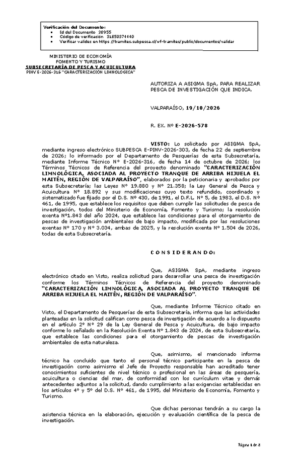 R. EX. Nº E-2026-578 AUTORIZA A ASIGMA SpA, PARA REALIZAR PESCA DE INVESTIGACIÓN QUE INDICA. (Publicado en Página Web 19-10-2026).