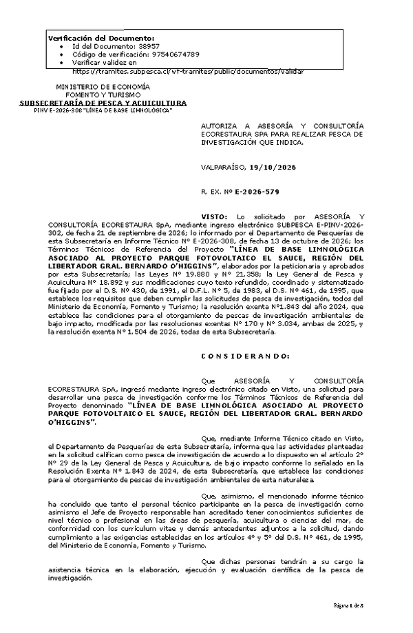 R. EX. Nº E-2026-579 AUTORIZA A ASESORÍA Y CONSULTORÍA ECORESTAURA SPA PARA REALIZAR PESCA DE INVESTIGACIÓN QUE INDICA. (Publicado en Página Web 19-10-2026).