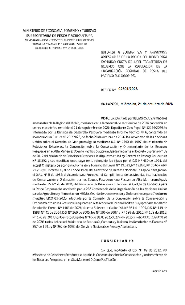 Res. Ex. N° 2501-2026 Autoriza a Blumar S.A. y Armadores Artesanales de la Región del Biobío para Capturar Cuota de Jurel Transferida de Acuerdo con la Regulación de la Organización Regional de Pesca del Pacífico Sur (OROP-PS). (Publicado en Página Web 22-10-2026)