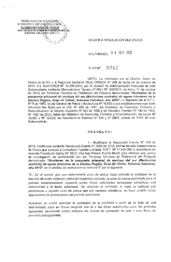 r ex pinv 3341-2010 modifica r 339-2010 pupelde merluza del sur x subzona dalcahue.pdf