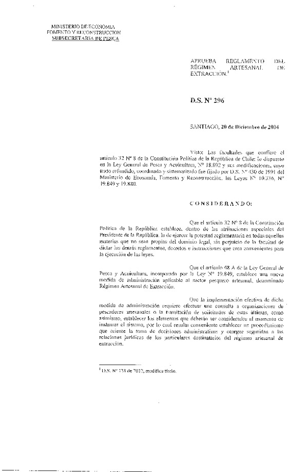 D.S. N° 296-2004 Reglamento del Régimen Artesanal de Extracción (RAE). (Actualizado D.S. N° 138-2012)