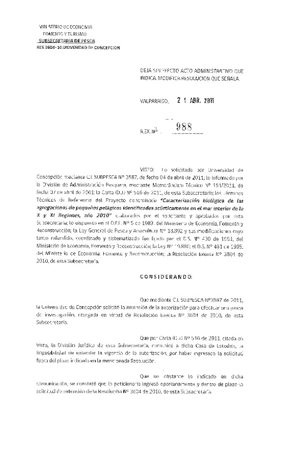 r ex 988-2011 modifica r 3604-2010 universidad de concepcion pequeños pelagicos x-xi.pdf