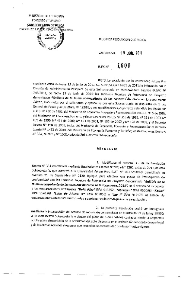 r ex 1600-11 modifica r 334-2011 u arturo prat fauna acompañante xv-i-ii.pdf