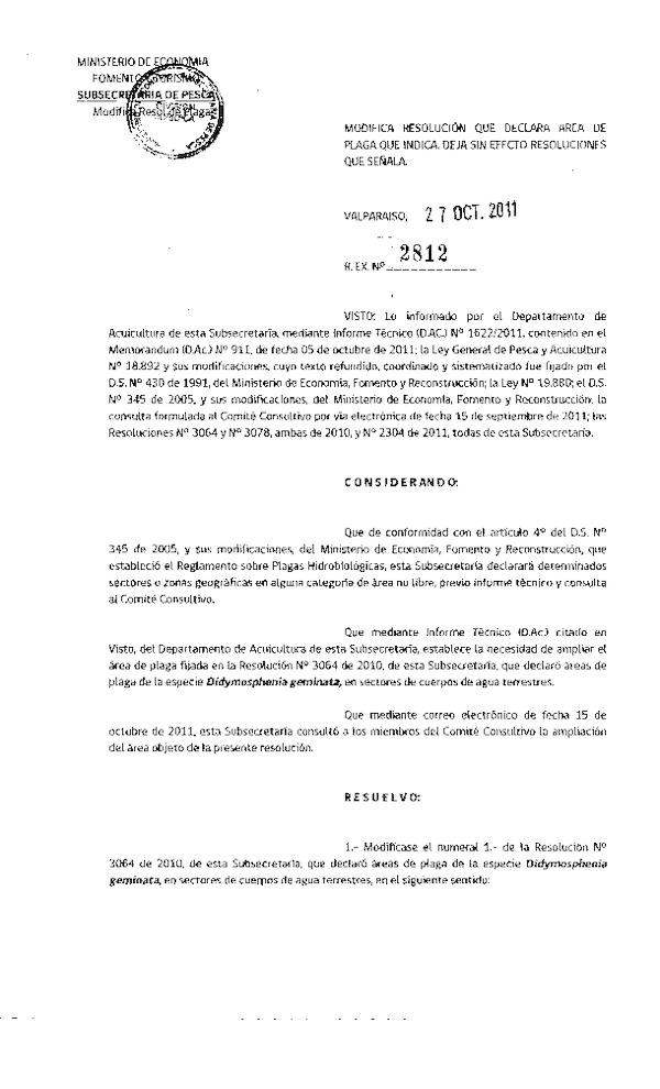 R EX N° 2812-2011 Modifica Resolución N° 3064-2010, Deja sin efecto Resoluciines. (F.D.O. 05-11-2011)