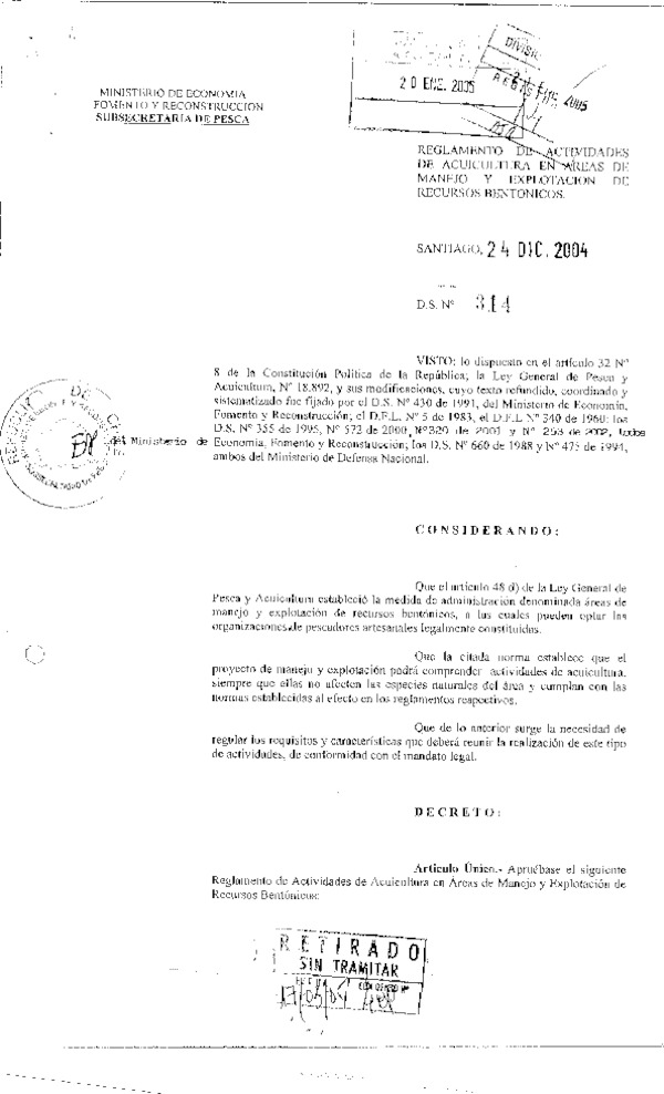 D.S. Nº 314-2004 Reglamento de Actividades de Acuicultura en Áreas de Manejo y Explotación de Recursos Bentónicos.