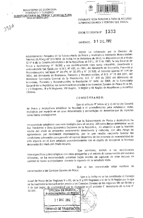 Decretos-D.EX Nº 1333-2012 Establece Veda Biológica, en todo el Territorio Nacional. (F.D.O. 09-01-2013)