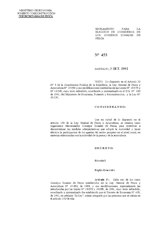 D.S. N° 453-1992 Reglamento para la Eleccción de Consejeros de los Consejos Zonales de Pesca. (Actualizado D.S. Nº 421-2000).