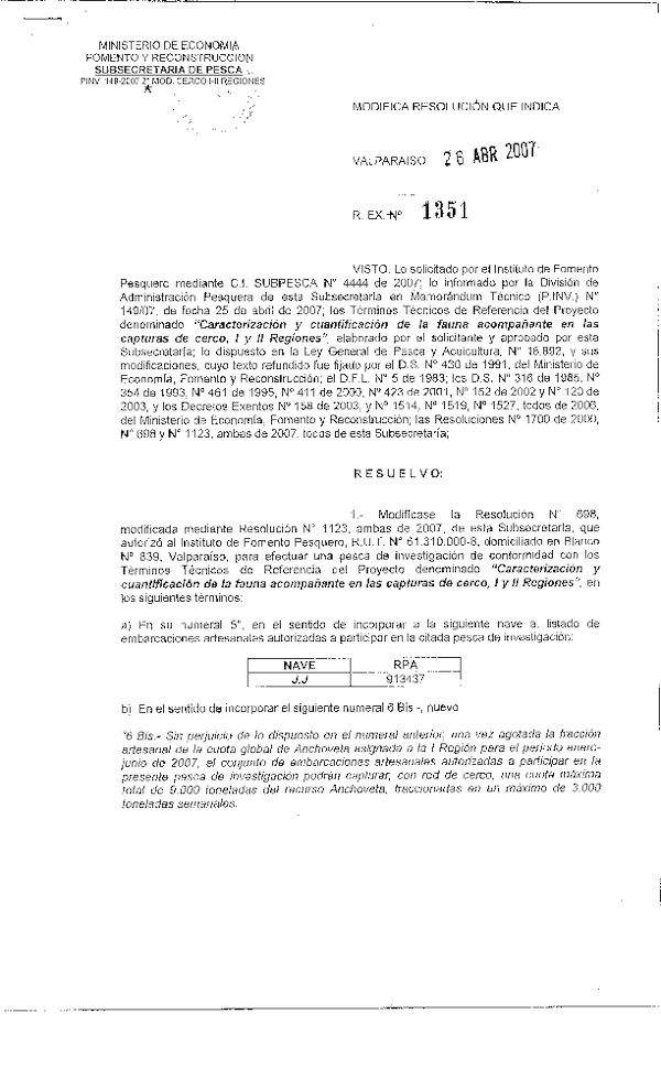 r ex pinv 1351-07 mod r 698-07 cerco fauna acompanante i-ii.pdf