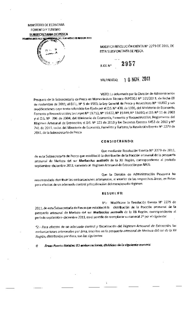 Resolución N° 2957-2011 modifica Resolución N° 2279-2011, distribución de la fracción artesanal Merluza del sur XII Región.