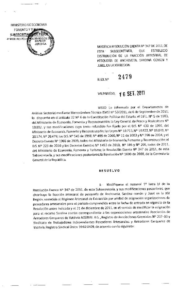 Resolución N° 2479-2011, modifica Resolución N° 347-2011, distribución de la fracción artesanal Pelágicos.