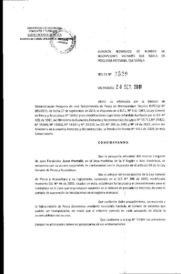 Resolución N° 2529-2011 Autoriza reemplazo de número de inscripciones vacantes en RPA pesquería Langosta de J. Fernández.