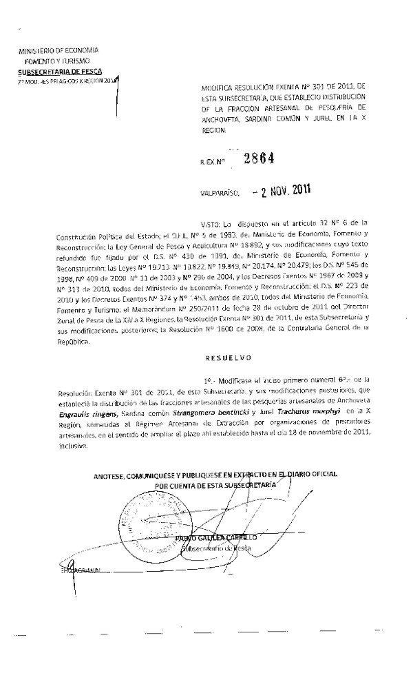 Resolución N° 2864-2011, modifica Resolución N° 301-2011, distribución de la fracción artesanal Pelágicos X Región
