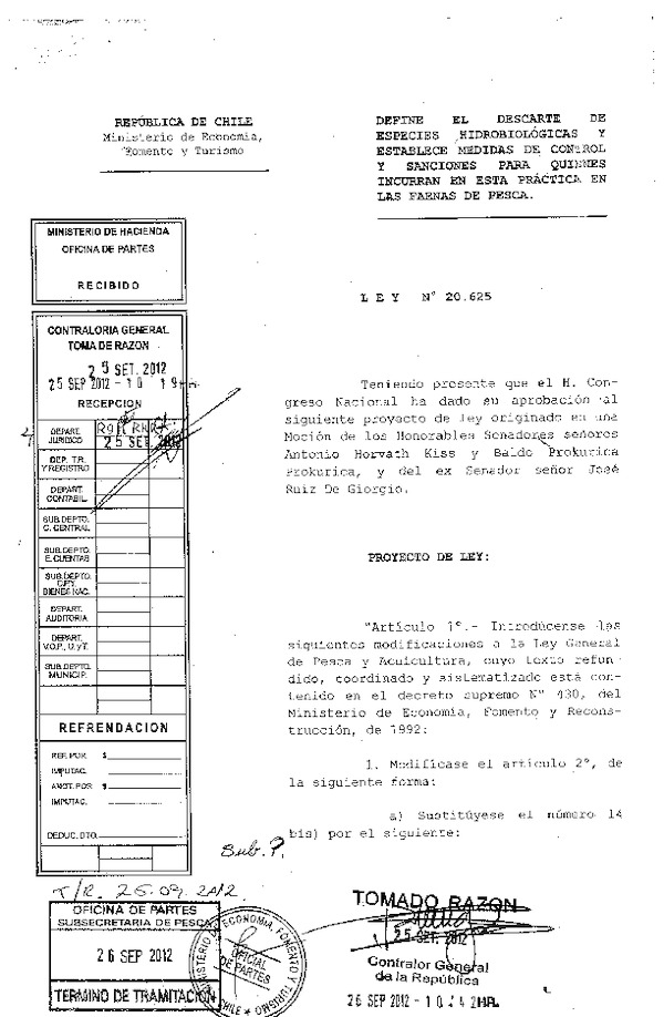 Ley Nº 20.625 Define el Descarte de Especies Hidrobiológicas y Establece Medidas de Control y Sanciones para quienes incurran en esta práctica en las Faenas de Pesca.