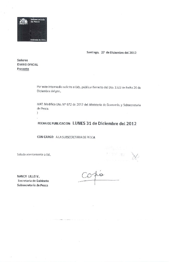 Decreto Exento Nº 1322 de 2012 Modifica Decreto Nº 672 de 2012, cuota Sardina Austral X-XI Región.