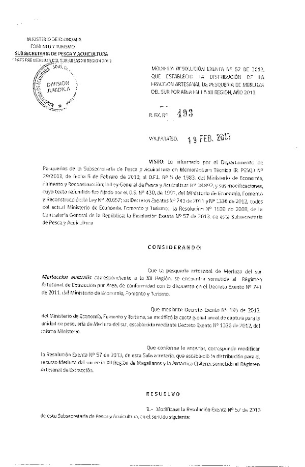 Resolución Nº 493 de 2013, Modifica Resolución Nº 57 de 2013, Distribución de la Fracción Artesanal Merluza del sur, XII Región.