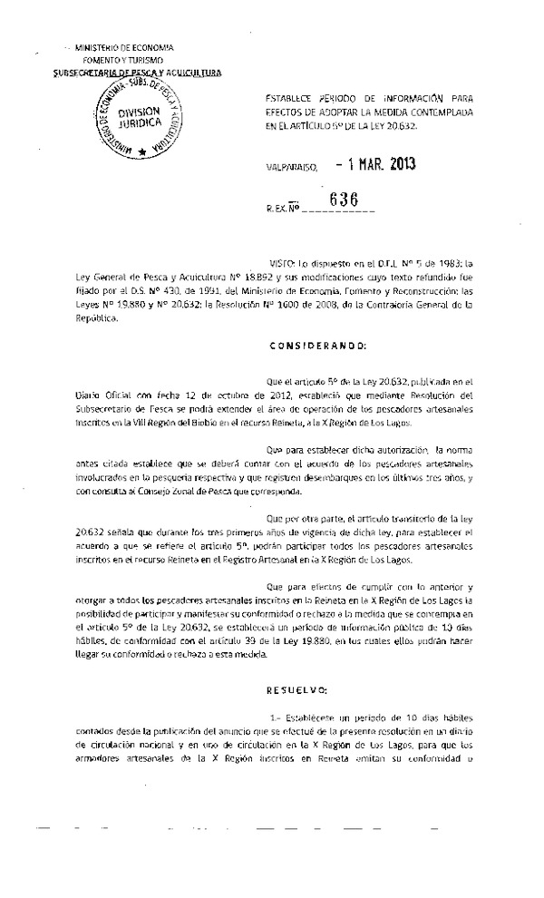 Resolución Nº 636 de 2013, Establece período de información para efectos de adoptar la medida contemplada en el artículo 5º de la Ley 20.632.