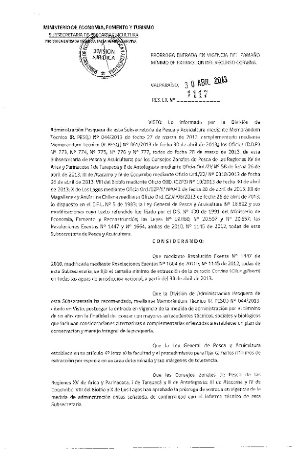 Resolución Nº 1117 de 2013 Prorroga entrada en vigencia del Tamaño Mínimo de extracción del recurso Corvina. (F.D.O. 09-05-2013)