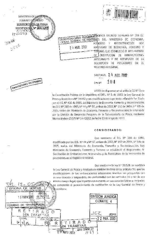 Decreto Supremo Nº 104 de 2012 Modifica Decreto Nº 388 de 1995, Reglamento de Sustitución de Embarcaciones artesanales y de reemplazo de la Inscripción de Pescadores en el Registro Artesanal. (F.D.O. 24-05-2013)