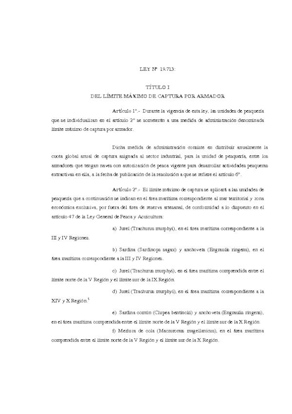 Ley Nº 19.713 Límite Máximo por Armador (actualizado por Ley 20.625)