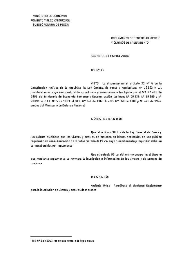 D.S.Nº 49 de 2006 Reglamento de Centros de Acopio y Centros de Faenamiento. (Actualizado D.S. Nº 46-2015)