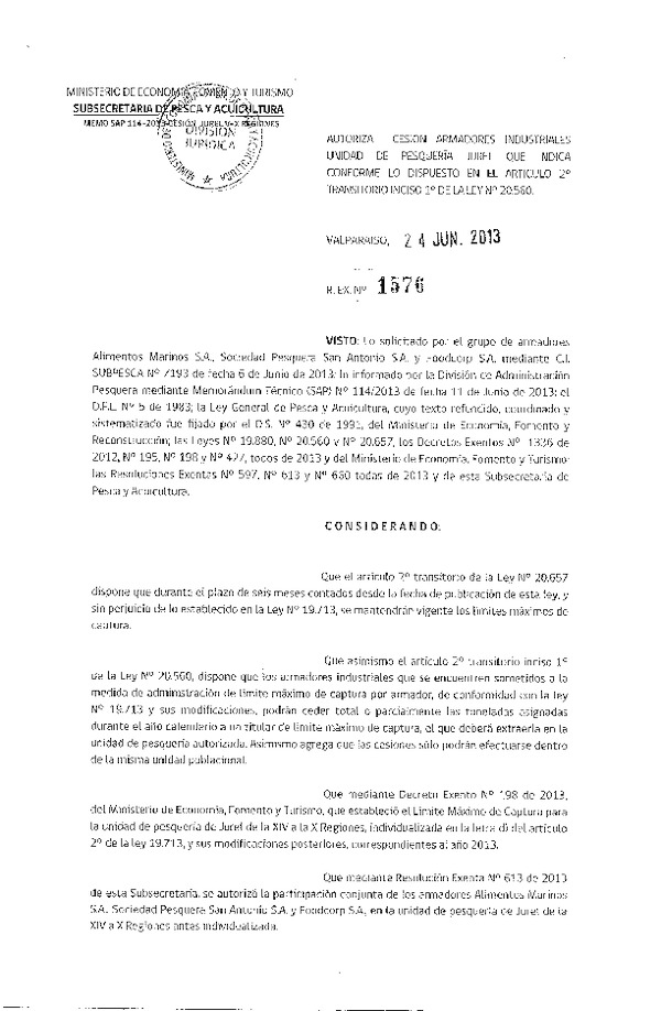 R EX Nº 1576-2013 Autoriza Cesión recurso Jurel V-X Región.