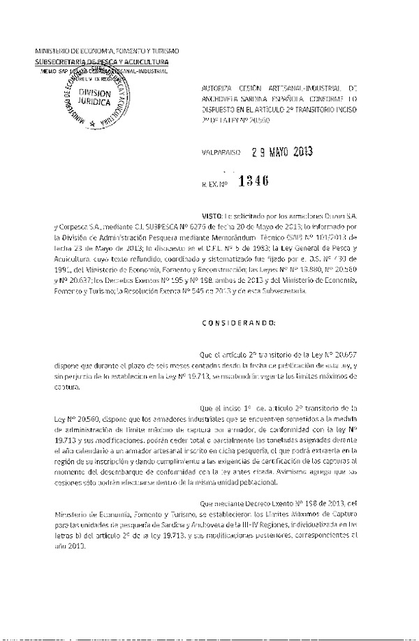 R EX Nº 1346-2013 Autoriza Cesión recurso Anchoveta y Sardina española V-IX Región.