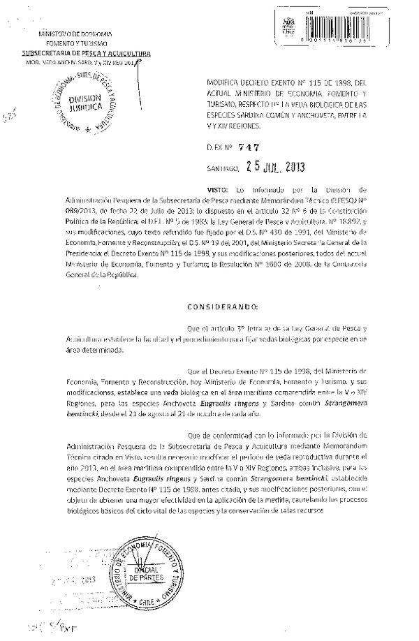 D EX Nº 747-2013 Modifica D.EX Nº 115-1998 Veda Anchoveta y Sardina común (F.D.O. 30-07-2013)