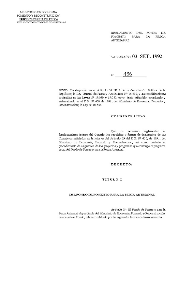 D.S. N° 456-1992 Reglamento del Fondo de Fomento para la Pesca Artesanal. (Actualizado D.S. Nº 313-2006)