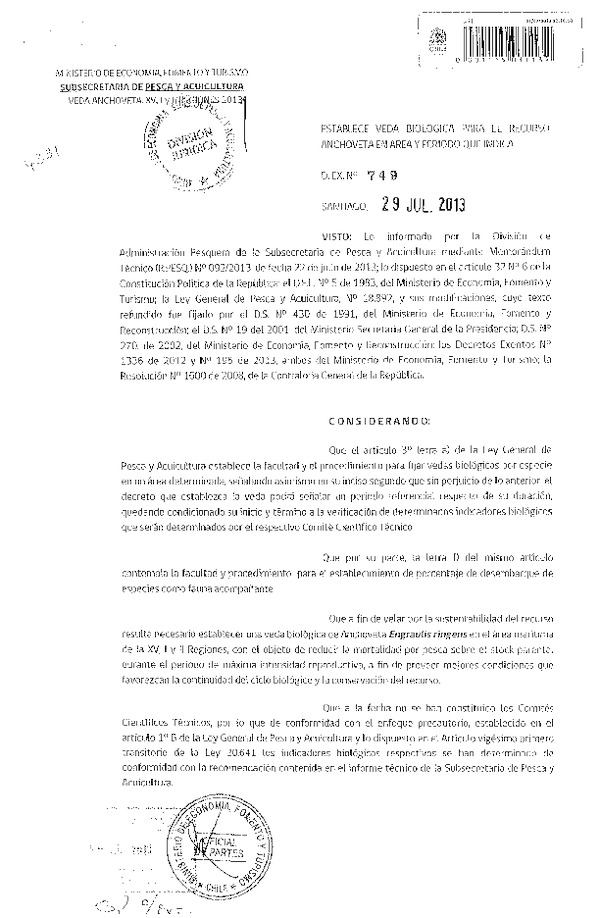 D EX Nº 749-2013 Establece Veda Biológica Anchoveta XV-II Región.(F.D.O. 01-08-2013)