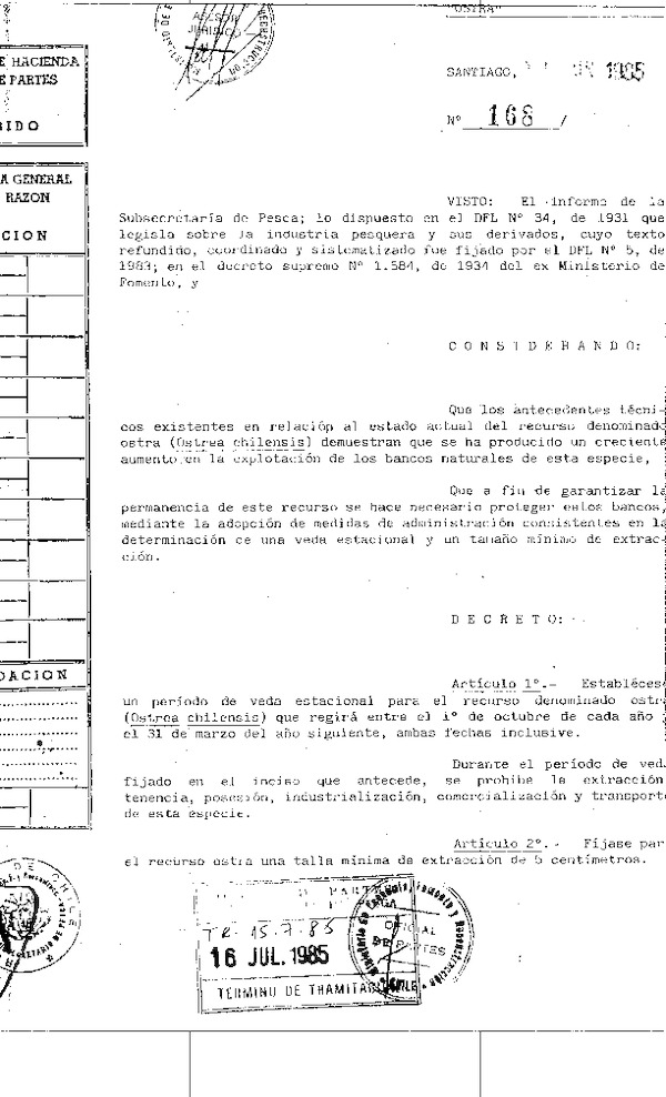 D.S. N° 168-1985 Establece Tamaño Mínimo de Extracción ostra. (F.D.O. 18-07-1985)