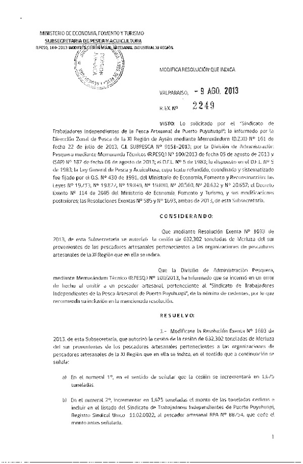 R EX Nº 2249-2013 Modifica R EX Nº 1693-2013 Cesión recurso Merluza del sur XI Región.