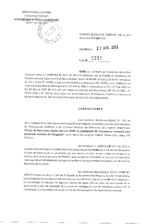 R EX Nº 2327-2012 Modifica R EX Nº 206-2013 Efecto de floraciones algales nocivas (VPM) en gastrópodos de importancia comercial.