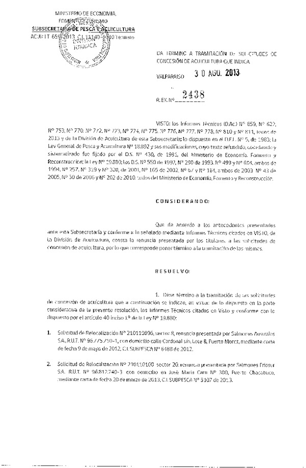 R EX Nº 2438-2013 Da término a Tramitación a Solicitudes de concesión de Acuicultura que indica.
