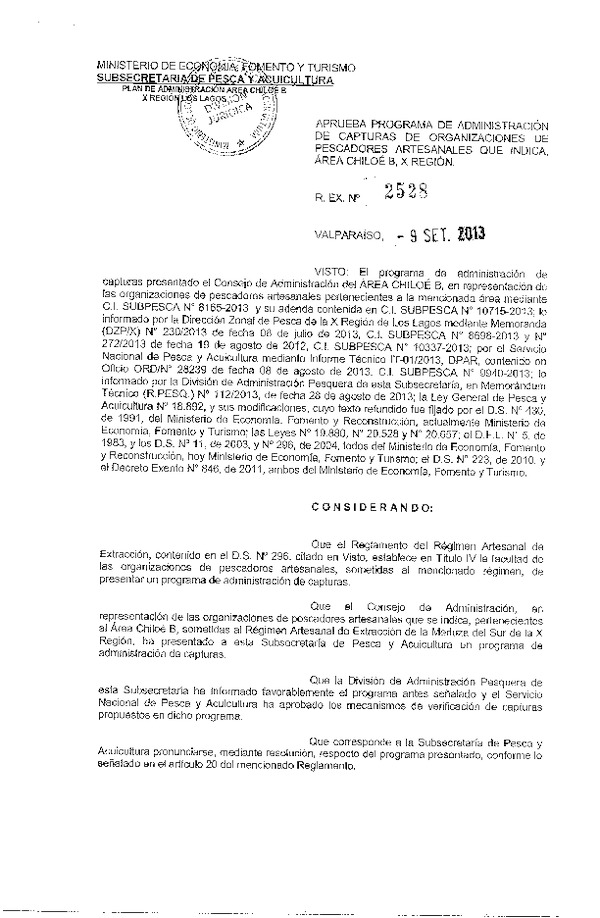 R EX Nº 2528-2013 Aprueba Programa de Administración de captura de Organizaciones de Pescadores Artesanales Chiloé B X Región.