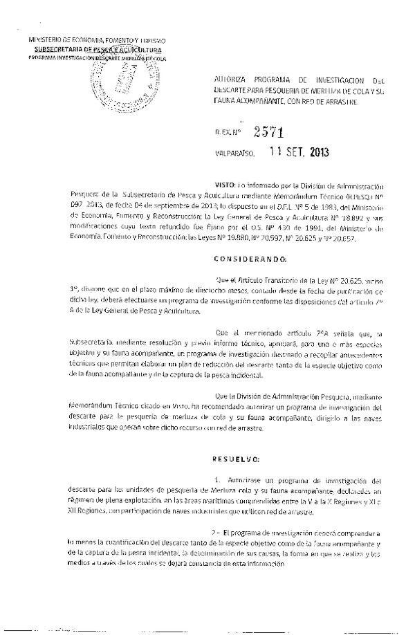 R EX Nº 2571-2013 Programa Investigación del Descarte Merluza de cola y su fauna acompañante. (F.D.O. 23-09-2013)