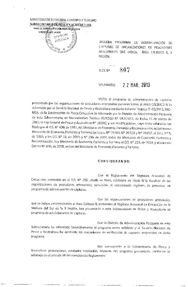 R EX Nº 807-2013 Aprueba Programa de Administración de captura de Orgazaciones de Pescadores Artesanales. Calbuco B, X Región.