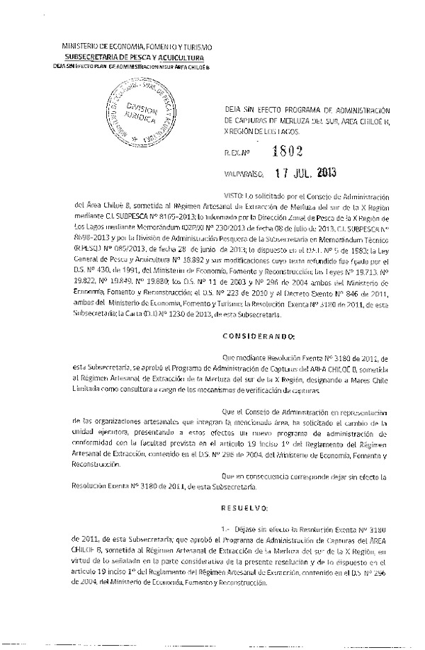 R EX Nº 1802-2013 Deja sin efecto R EX Nº 3180-2011 Programa de Administración de captura Merluza del sur Chiloé B X Región