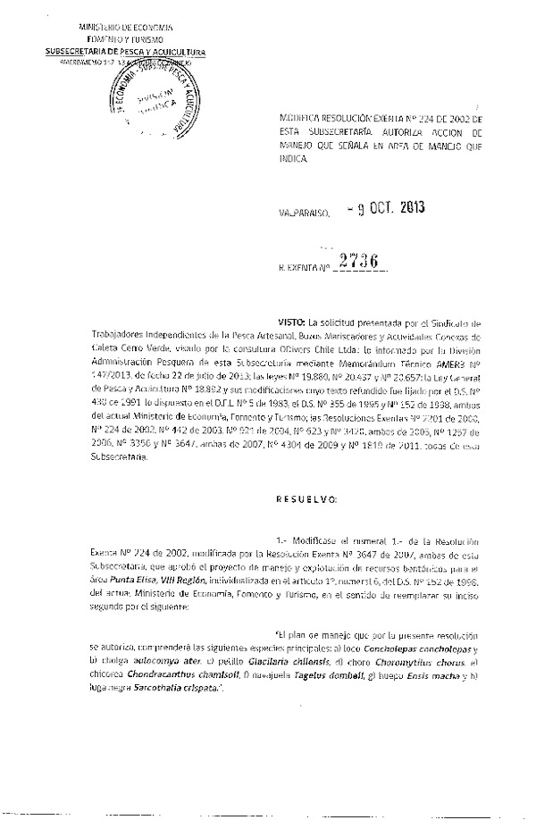 R EX Nº 2736-2013 MODIFICA R EX Nº 224-2002. AUTORIZA ACCION DE MANEJO.