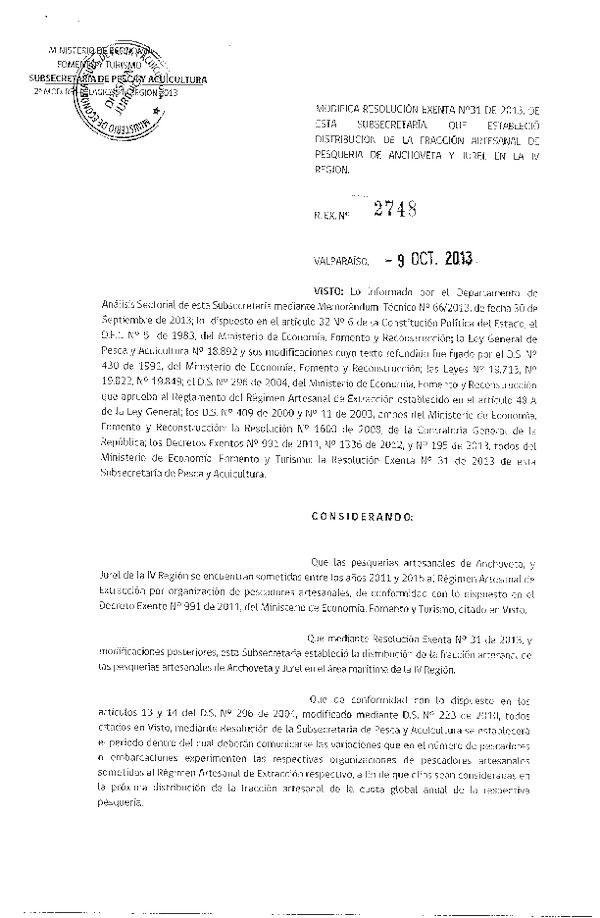 R EX 2748-2013 Modifica R EX Nº 31-2013 Distribución de la Fracción Artesanal de Anchoveta y Jurel IV Reg. (F.D.O. 17-10-2013)