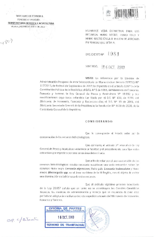 D EX Nº 1081-2013 Establece veda extractiva recurso huiro negro, huiro palo y huiro macro en la III Región de Atacama. (F.D.O. 19-10-2013)
