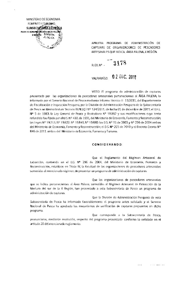 R EX Nº 3178-2011 Programa de Administración de captura Merluza del sur área Palena, X Región.