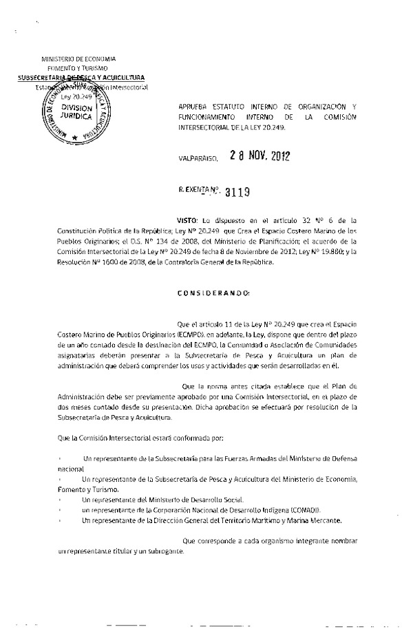 R EX Nº 3119-2012 Aprueba Estatuto Interno de Organización y Funcionamiento Interno de la Comisión Intersectorial de la Ley 20.249.